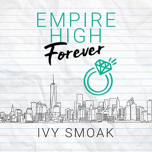 Ivy Smoak: Forever (Empire High)