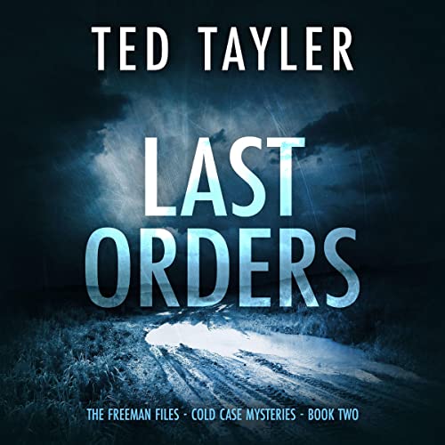 Listen to Last Orders (The Freeman Files Series)
