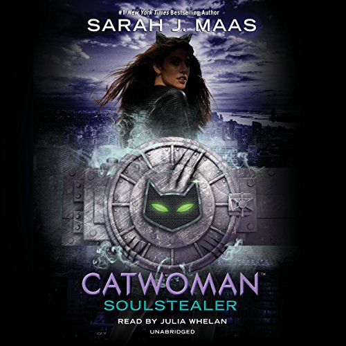 Sarah J. Maas: Catwoman: Soulstealer (DC Icons)