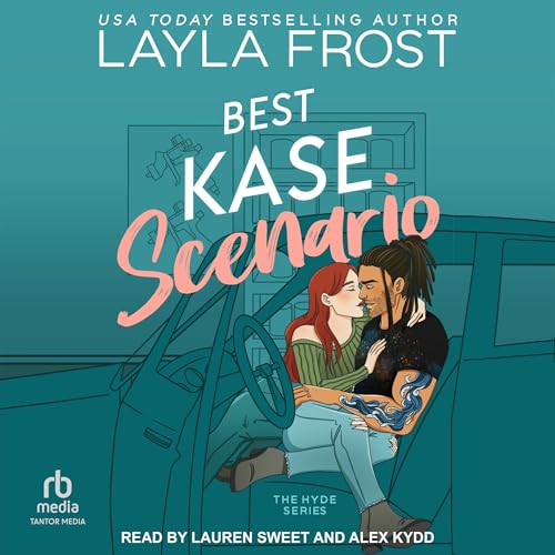 Free Audiobook: Best Kase Scenario (Hyde) by Layla Frost