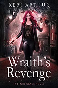 Wraith’s Revenge [Lizzie Grace 10] — Narrated Edition