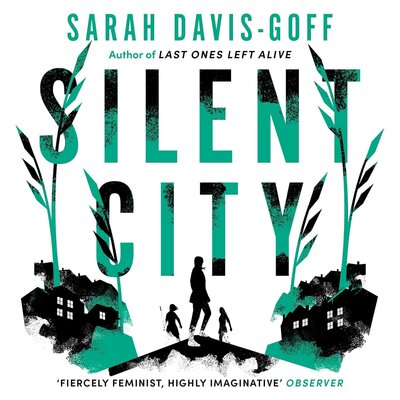 Silent City (Sarah Davis-Goff)