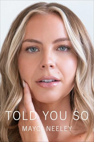 Free Audiobook: Told You So by Mayci Neeley