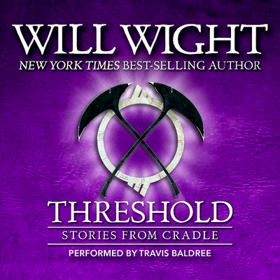 Threshold: Stories from Cradle by Will Wight (Audiobook)