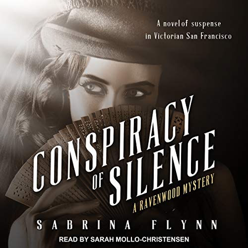 Sabrina Flynn: Conspiracy of Silence (Ravenwood Mysteries)