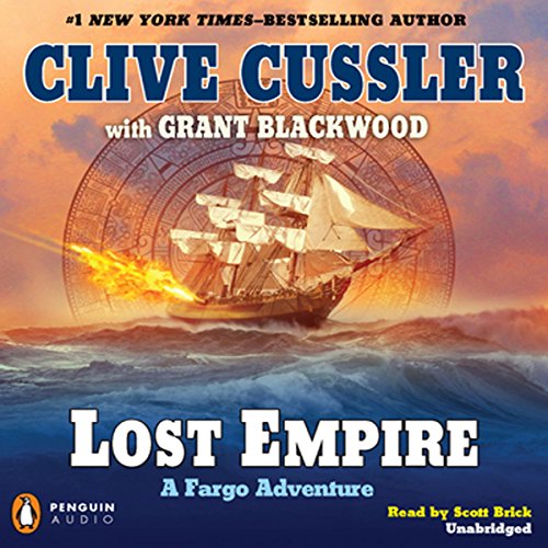 Stream Lost Empire (Sam and Remi Fargo Adventures Series) by Clive Cussler