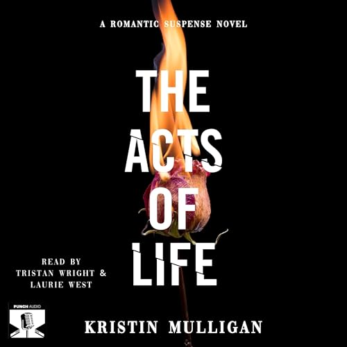 Stream The Acts of Life by Kristin Mulligan