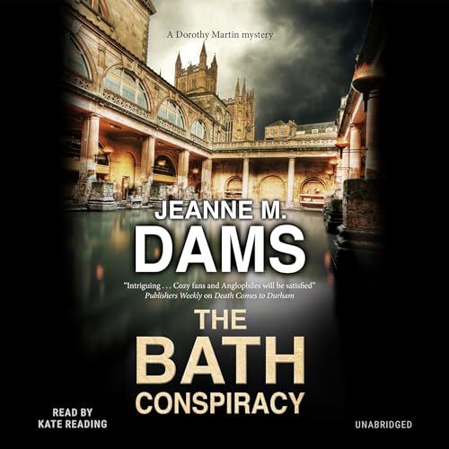 The Bath Conspiracy (Dorothy Martin)