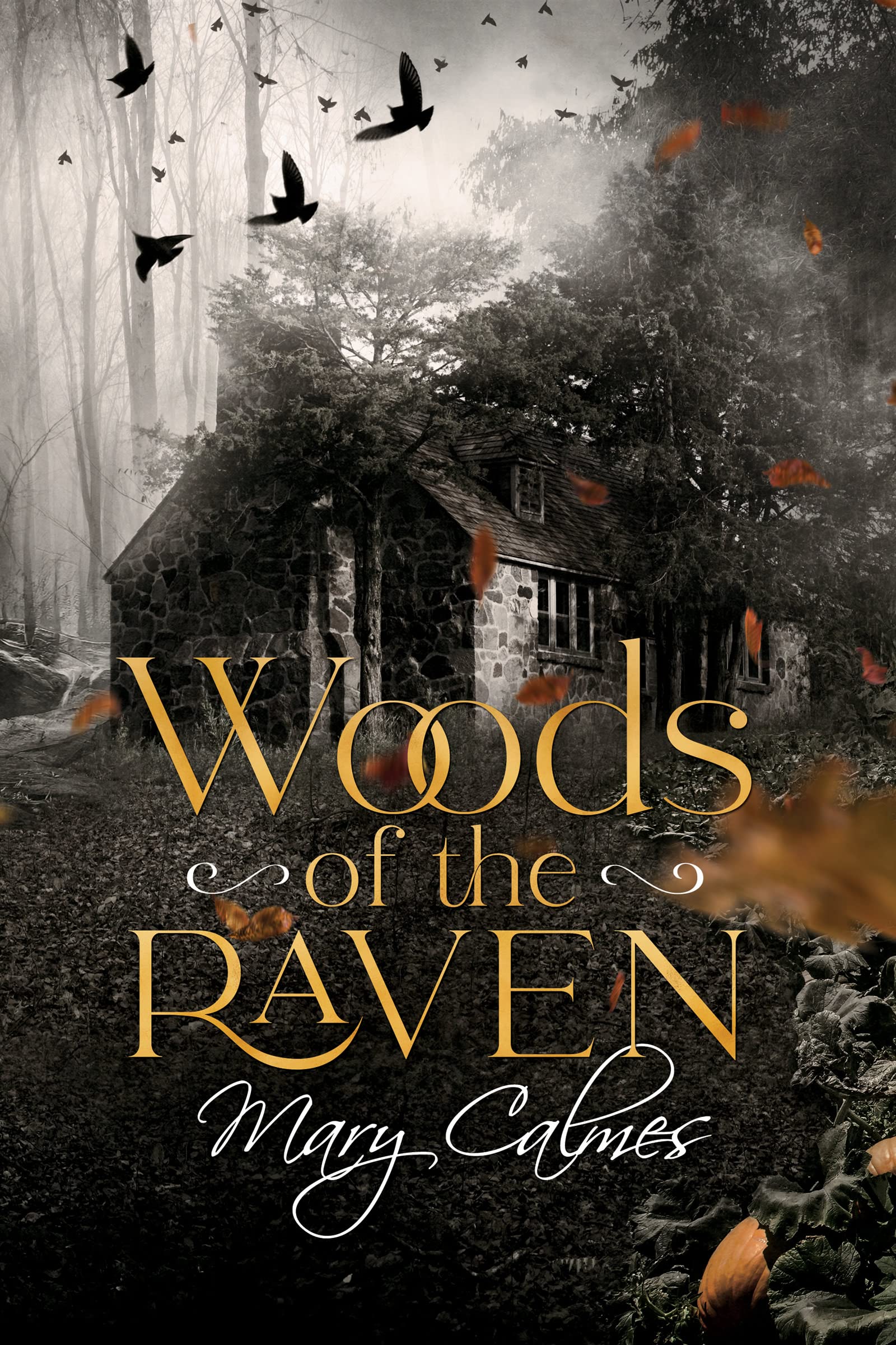Stream Woods of the Raven by Mary Calmes
