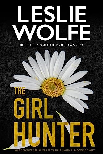 Free Audiobook: The Girl Hunter by Leslie Wolfe
