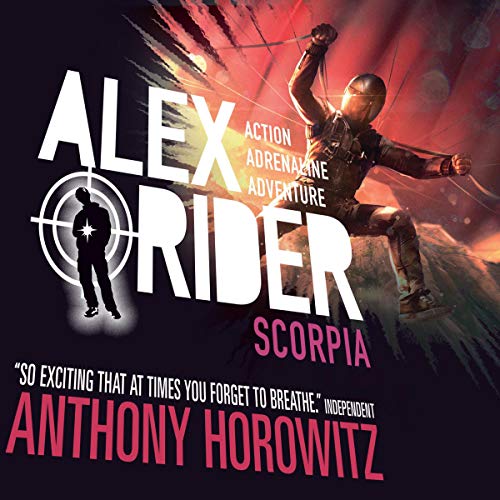 Anthony Horowitz: Scorpia (Alex Rider)