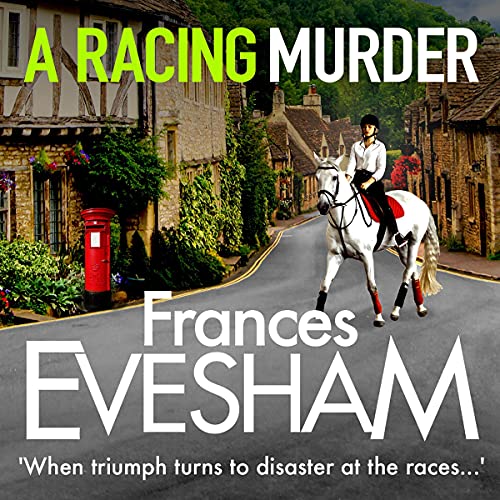 Free Audiobook: A Racing Murder (A Ham Hill Mystery) by Frances Evesham