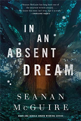 In an Absent Dream (Wayward Children #4) audiobook cover